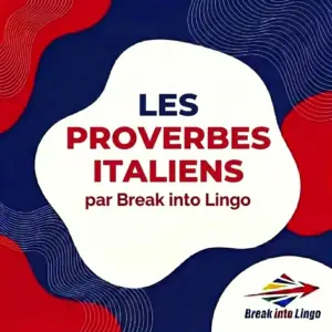 Ces proverbes en italien sur  : la famille, la vie ou encore l&rsquo;amour
