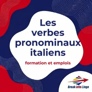 Les verbes pronominaux en italien : formation, position et emplois